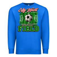 My Heart Is On That Court Soccer Premium Sweatshirt | Teevron