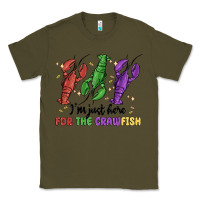 Army Green i'm just here for the crawfish Classic Tee - MaliasSmallBusiness