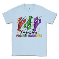 Dusty Blue i'm just here for the crawfish Classic Tee - MaliasSmallBusiness