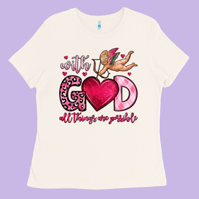 With God All Things Are Possible Ladies Tee Designed By Oliviacreatesart