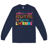 Navy its a beautiful day for learning Long Sleeve Tee - NancyCooperArtShop