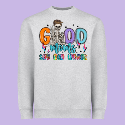 Good Moms Say Bad Words Heavyweight Sweatshirt Designed By Maliassmallbusiness