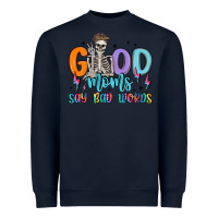 Navy good moms say bad words Heavyweight Sweatshirt - MaliasSmallBusiness