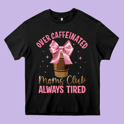 Over Caffeinated Moms Club Heavy Core Tee Designed By Jahusdesignshop
