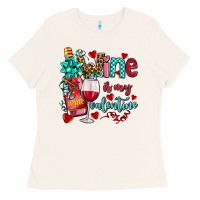 Bone wine is my valentine olivia Ladies Tee - OliviaCreatesArt
