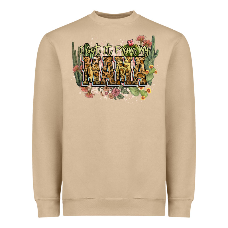 I Got It From My Mama Heavyweight Sweatshirt by NancyCooperArtShop | Teevron