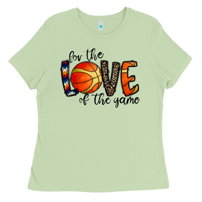 For The Love Of The Game Basketball Ladies Tee by CowhideDigitalArt | Teevron