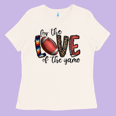 For The Love Of The Game Football Ladies Tee Designed By Cowhidedigitalart