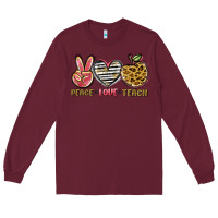 Burgundy peace love teach Long Sleeve Tee - NancyCooperArtShop