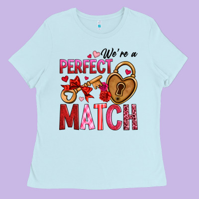 We're A Perfect Match Ladies Tee Designed By Oliviacreatesart