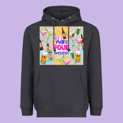 Let's Make Pour Decisions Heavyweight Hoodie Designed By Tumblerdesignbyshophia