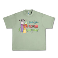 Oil Green i feel like garbage raccoon Urban Heavy Tee - MaliasSmallBusiness
