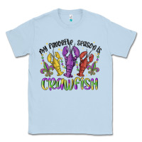 Dusty Blue my favorite season is crawfish Classic Tee - MaliasSmallBusiness