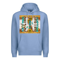 Colony Blue Adulting is some bullshit Premium Hoodie - TumblerDesignByShophia