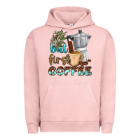 Pigment Salmon coffee cups but first coffee bbs Urban Hoodie - BundleAndBundleShop