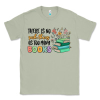 Matcha there is no such thing as too many books Classic Tee - MaliasSmallBusiness