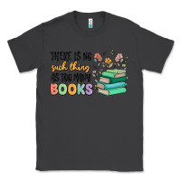 Smoke there is no such thing as too many books Classic Tee - MaliasSmallBusiness