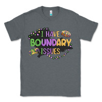 Charcoal Heather ı have boundary ıssues Classic Tee - MaliasSmallBusiness
