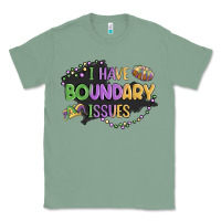 Sage ı have boundary ıssues Classic Tee - MaliasSmallBusiness
