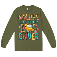 Army Green golden girls favorite bus driver Long Sleeve Tee - NancyCooperArtShop