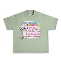 Oil Green just realized im a raccoon Urban Heavy Tee - MaliasSmallBusiness