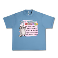Pebble Blue just realized im a raccoon Urban Heavy Tee - MaliasSmallBusiness