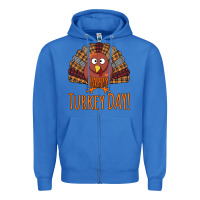 True Royal Happy Turkey Day - Thanksgiving Party Zipper Hoodie - Bettercallsaul