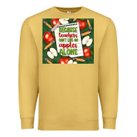Antique Gold because teachers can't live on apples alone tumble Premium Sweatshirt - TumblerDesignByShophia