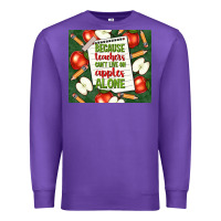 Purple because teachers can't live on apples alone tumble Premium Sweatshirt - TumblerDesignByShophia