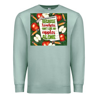 Seafoam because teachers can't live on apples alone tumble Premium Sweatshirt - TumblerDesignByShophia