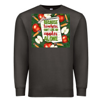 Smoke because teachers can't live on apples alone tumble Premium Sweatshirt - TumblerDesignByShophia