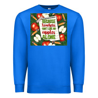 True Royal because teachers can't live on apples alone tumble Premium Sweatshirt - TumblerDesignByShophia