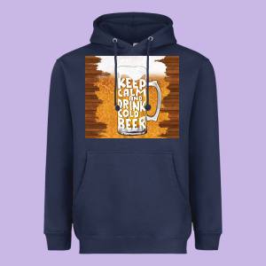 Keep Calm And Drink Cold Beer Heavyweight Hoodie Designed By Tumblerdesignbyshophia