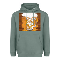 Sage keep calm and drink cold beer Heavyweight Hoodie - TumblerDesignByShophia