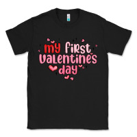 Black my first valentines day Classic Tee - MaliasSmallBusiness