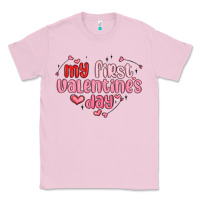 Bubblegum Pink my first valentines day Classic Tee - MaliasSmallBusiness