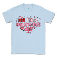Dusty Blue my first valentines day Classic Tee - MaliasSmallBusiness