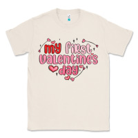Natural my first valentines day Classic Tee - MaliasSmallBusiness