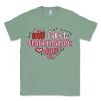 Sage my first valentines day Classic Tee - MaliasSmallBusiness