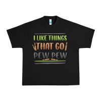 Black i like things that go pew pew Urban Heavy Tee - MaliasSmallBusiness