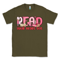 Army Green read your heart out Classic Tee - MaliasSmallBusiness