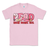 Bubblegum Pink read your heart out Classic Tee - MaliasSmallBusiness