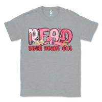 Heather Grey read your heart out Classic Tee - MaliasSmallBusiness
