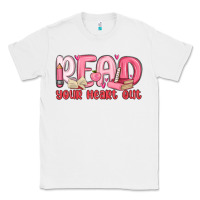 White read your heart out Classic Tee - MaliasSmallBusiness