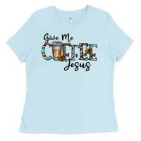 Baby Blue give me coffee jesus Ladies Tee - CowhideDigitalArt