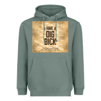 Sage sarcastic funny i have a dig bick Heavyweight Hoodie - TumblerDesignByShophia