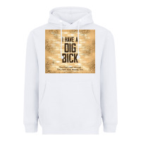 White sarcastic funny i have a dig bick Heavyweight Hoodie - TumblerDesignByShophia