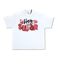 Hey Sugar Valentines Day Urban Heavy Tee | Teevron