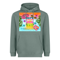 Sage here comes the sun Heavyweight Hoodie - TumblerDesignByShophia
