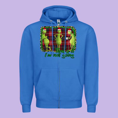 That's It I'm Not Going Zipper Hoodie Designed By Bettercallsaul